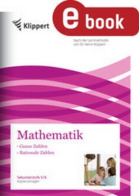 Enlarge image Cover: Ganze Zahlen - Rationale Zahlen - Klippert Verlag in der AAP Lehrerwelt GmbH