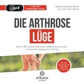 Cover: Die Arthrose-L&uuml;ge - Arkana