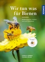 Bild: Wir tun was f&uuml;r Bienen - Kosmos