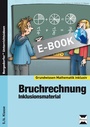 Cover: Bruchrechnung - Inklusionsmaterial - Persen Verlag in der AAP Lehrerwelt GmbH