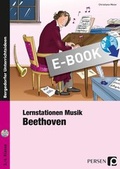 Cover: Lernstationen Musik: Beethoven - Persen Verlag in der AAP Lehrerwelt GmbH