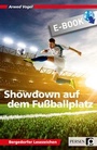 Cover: Showdown auf dem Fußballplatz - Persen Verlag in der AAP Lehrerwelt GmbH