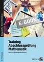 Cover: Training Abschlussprüfung Mathematik - Persen Verlag in der AAP Lehrerwelt GmbH