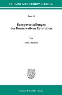 Abbildung von: Europavorstellungen der Konservativen Revolution - fibre
