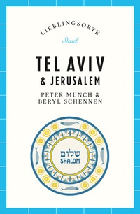 Abbildung von: Tel Aviv & Jerusalem Reiseführer LIEBLINGSORTE - Insel