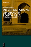 Cover: Interpretations of Jihad in South Asia - De Gruyter