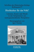Cover: Hochkultur f&uuml;r das Volk? - De Gruyter Oldenbourg