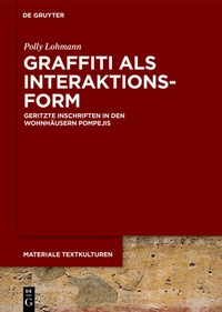 Abbildung von: Graffiti als Interaktionsform - De Gruyter
