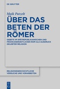 Cover: &Uuml;ber das Beten der R&ouml;mer - De Gruyter