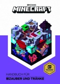 Cover: Minecraft, Handbuch f&uuml;r Zauber und Tr&auml;nke - Schneiderbuch