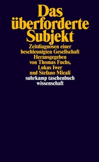 Enlarge image Cover: Das überforderte Subjekt - Suhrkamp