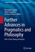 Cover: Further Advances in Pragmatics and Philosophy - Springer