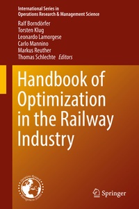 Abbildung von: Handbook of Optimization in the Railway Industry - Springer
