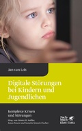 Cover: Digitale St&ouml;rungen bei Kindern und Jugendlichen (Komplexe Krisen und St&ouml;rungen, Bd. 2) - Klett-Cotta