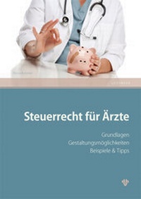 Abbildung von: Steuerrecht für Ärzte - dbv-Verlag (Österreich)