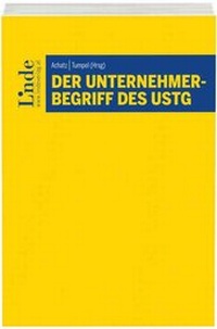 Abbildung von: Der Unternehmerbegriff des UStG - Linde