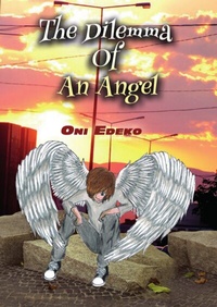 Abbildung von: The Dilemma of an Angel - BoD - Books on Demand