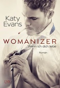 Cover: Womanizer - Wenn ich dich liebe - LYX