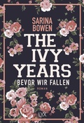 Cover: The Ivy Years - Bevor wir fallen - LYX