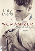 Cover: Womanizer - Wenn ich dich liebe - LYX
