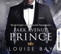 Cover: Park Avenue Prince - L&uuml;bbe Audio