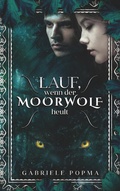 Cover: Lauf, wenn der Moorwolf heult - BoD - Books on Demand