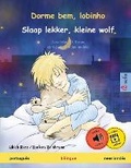 Cover: Dorme bem, lobinho - Slaap lekker, kleine wolf (portugues - neerlandes) - Sefa Verlag