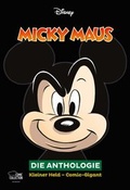 Cover: Micky Maus - Die Anthologie - Egmont Comic Collection