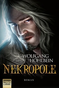 Abbildung von: Die Chronik der Unsterblichen - Nekropole - Lübbe