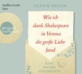 Cover: Wie ich dank Shakespeare in Verona die gro&szlig;e Liebe fand - Argon