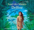 Cover: Insel der blauen Delfine - Argon Sauerl&auml;nder Audio