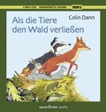 Cover: Als die Tiere den Wald verlie&szlig;en - Argon Sauerl&auml;nder Audio