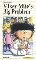 Cover: Mikey Mite's Big Problem - Formac Publishing Company Limited