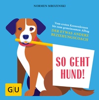 Enlarge image Cover: So geht Hund! - Gräfe und Unzer