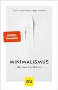 Cover: Minimalismus - Gr&auml;fe und Unzer