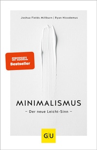Enlarge image Cover: Minimalismus - Gräfe und Unzer