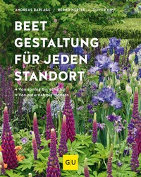 Abbildung von: Beetgestaltung für jeden Standort - Gräfe und Unzer