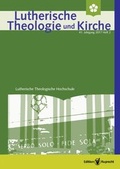 Cover: Lutherische Theologie und Kirche, Heft 02/2017 - Edition Ruprecht