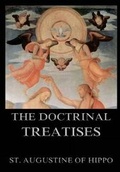Cover: The Doctrinal Treatises - Jazzybee Verlag