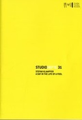 Cover: Studiohefte 31. Stefan Klampfer. A day in the life of a fool - Tiroler Landesmuseum
