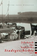 Cover: Jahrbuch f&uuml;r hallische Stadtgeschichte 2017 - Stekovics, J