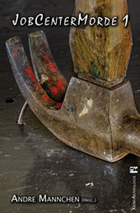 Enlarge image Cover: JobCenterMorde 1 - edition krimi