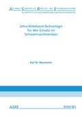 Cover: Ultra-Wideband-Technologie f&uuml;r den Einsatz im Schwermaschinenbau - Zillekens, Ralf