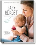 Cover: Babybeikost - Vorkochen. Einfrieren. Entspannen. - Becker Joest Volk Verlag