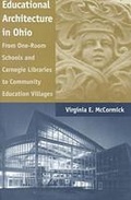 Cover: Educational Architecture in Ohio - Kent State University Press