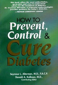 Enlarge image Cover: How to Prevent, Control and Cure Diabetes - Frederick Fell