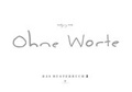 Cover: Ohne Worte - Aster Publications