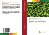 Abbildung von: Estudo Quimico e Atividade Biologica da Propolis da Bahia - Novas Edicoes Academicas
