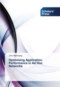 Cover: Optimising Application Performance in Ad Hoc Networks - Scholars' Press