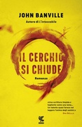 Cover: Il cerchio si chiude - Narratori della Fenice;Guanda